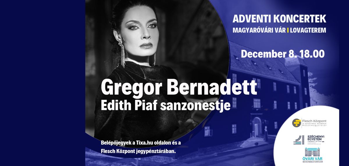 ADVENTI KONCERTEK A V\u00c1RBAN \/ GREGOR BERNADETT