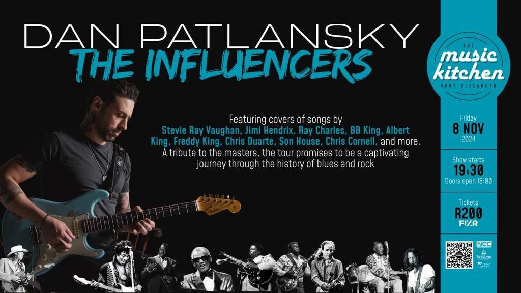 DAN PATLANSKY \/\/ THE INFLUENCERS \/\/ THE MUSIC KITCHEN