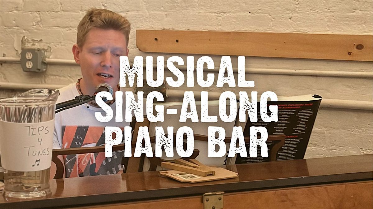 Musical Sing-Along Piano Bar at Strong Rope Brewery