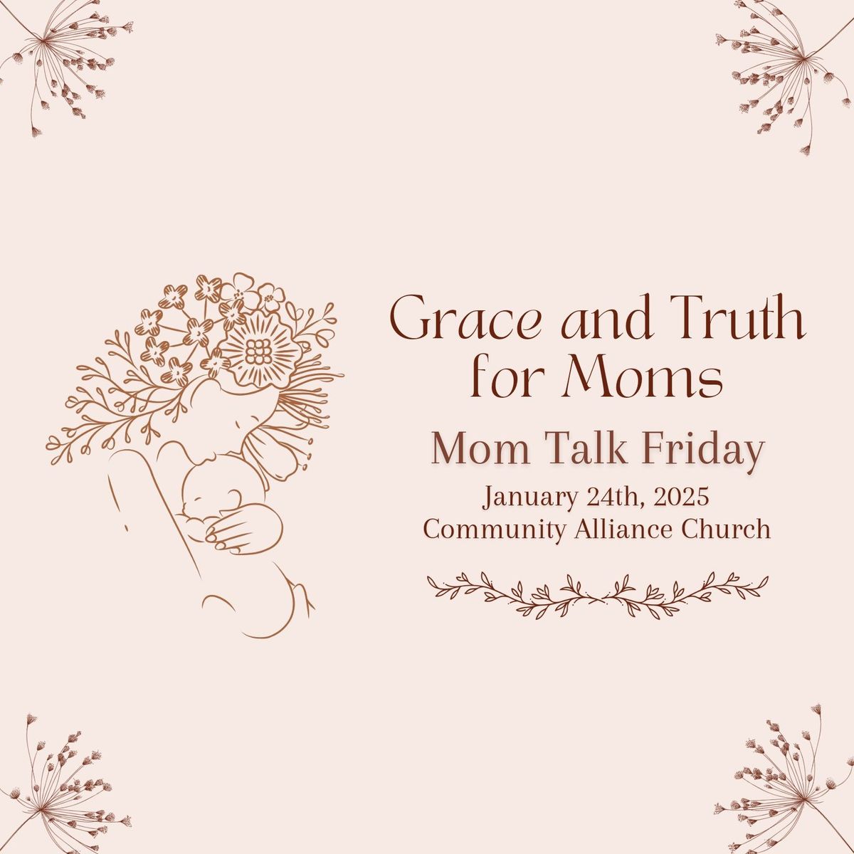 Grace and Truth for Moms  - Mom Talk Friday -