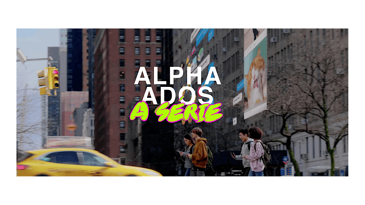 Conhe\u00e7a Alpha Ados: A Serie