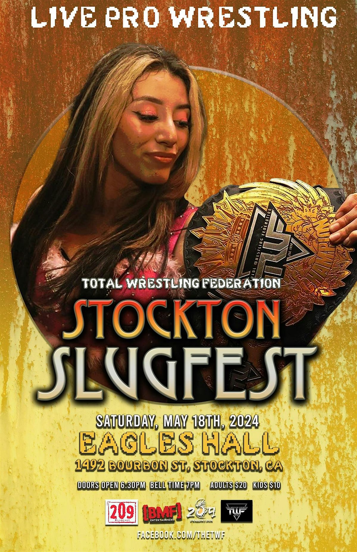 TWF Stockton Slugfest (Live Pro Wrestling)