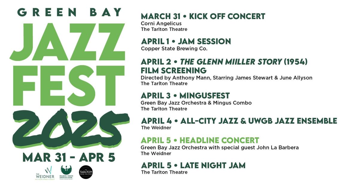 Green Bay Jazz Fest 2025 | March 31-April 5 | Green Bay, WI | The Weidner