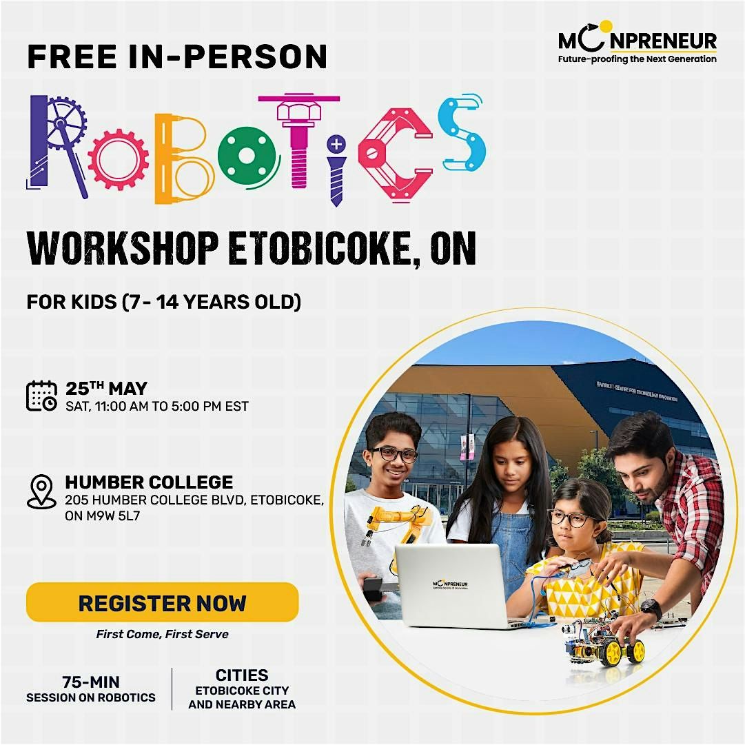 In-Person Event: Free Robotics Workshop, Etobicoke, ON (7-14 Yrs)