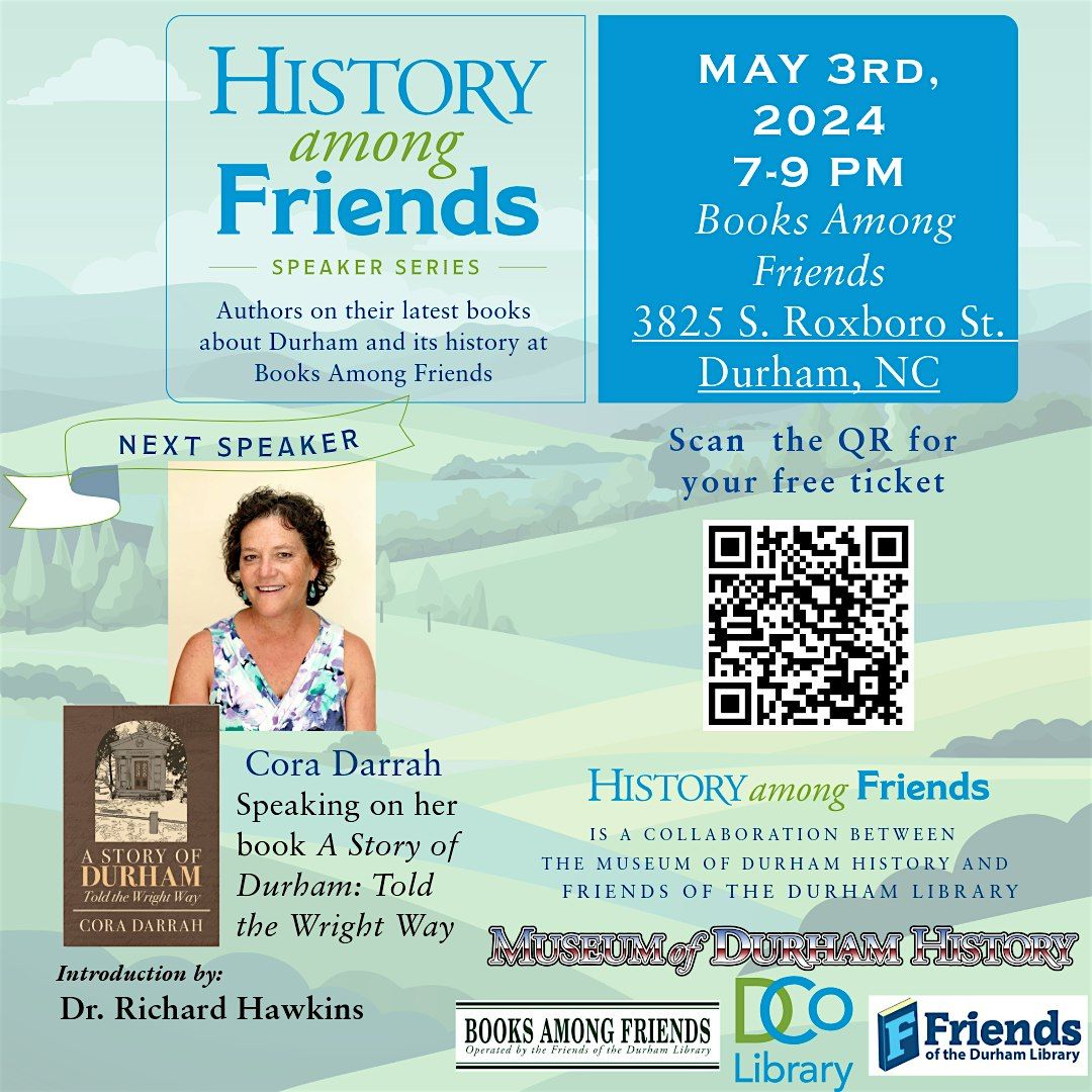 History Among Friends with Cora Darrah