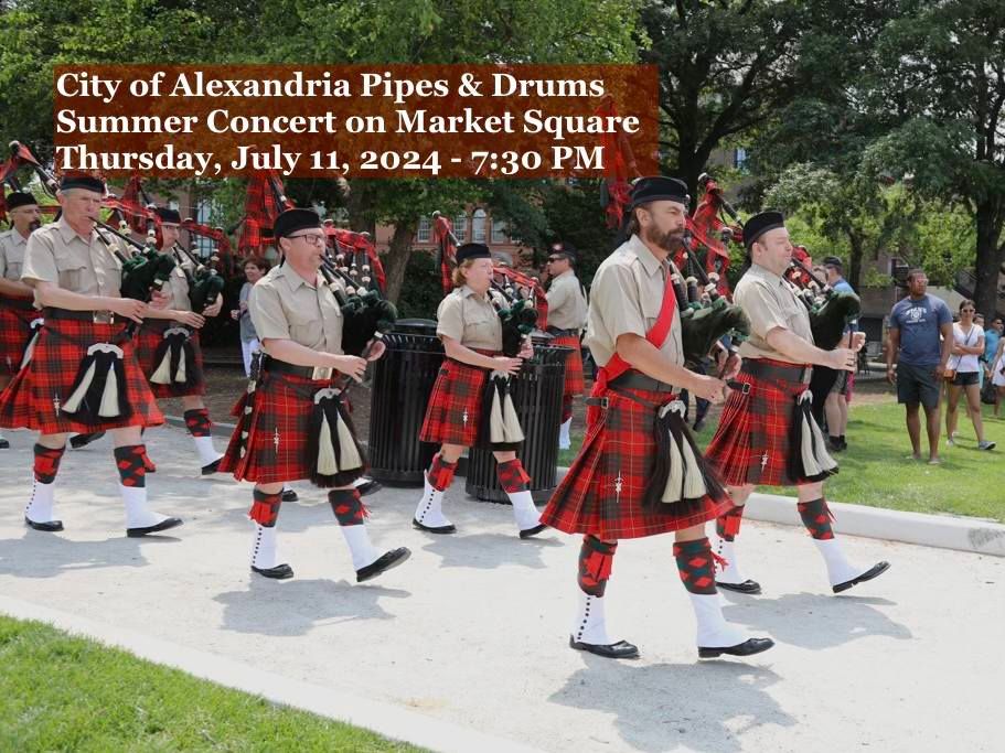 City of Alexandria Pipes & Drums Concert on Market Square