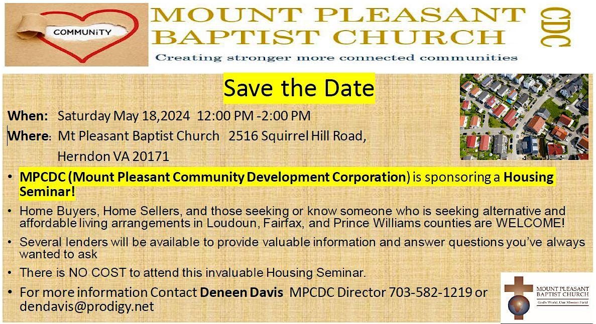 (Mount Pleasant Community Dev. Corp.) is sponsoring a a Housing Seminar!