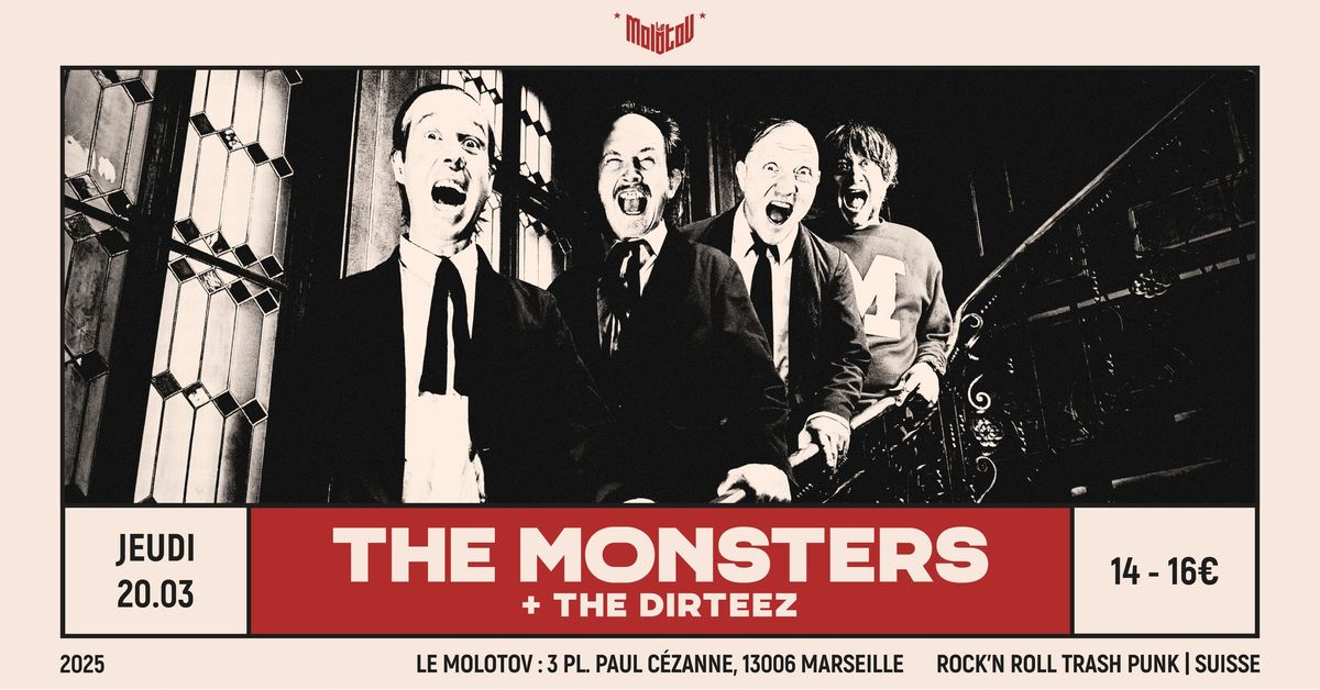 THE MONSTERS [Rock'n'Roll trash punk | Suisse] + Guest \u2022 Le Molotov, Marseille