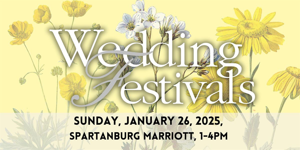 Spartanburg, SC, January  2025 Wedding Festival