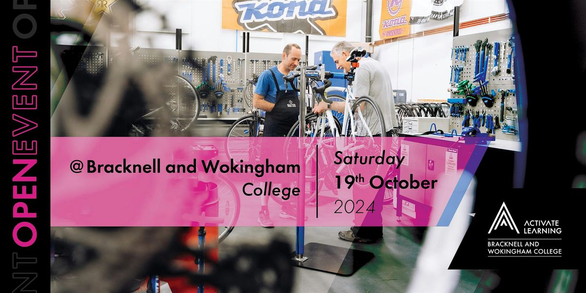 Bracknell and Wokingham College October Open Event