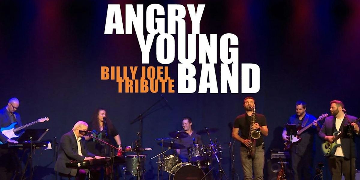 Angry Young Band: A Tribute to Billy Joel