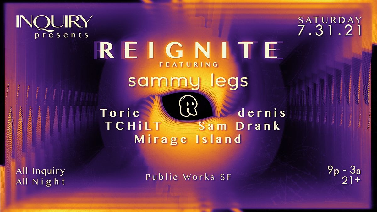 Inquiry Presents: Reignite