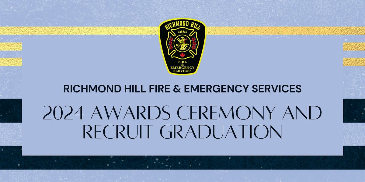 2024 Awards Ceremony and Recruit Graduation