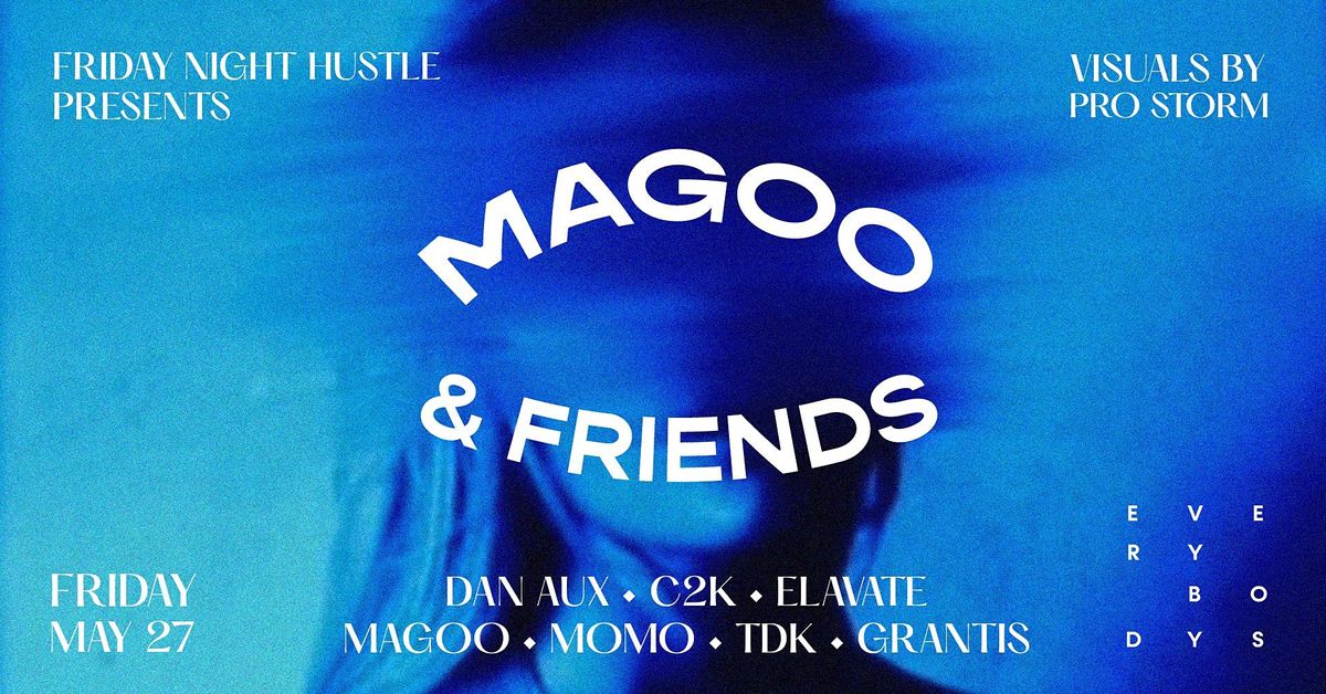 Everybody's Late presents - Magoo and Friends