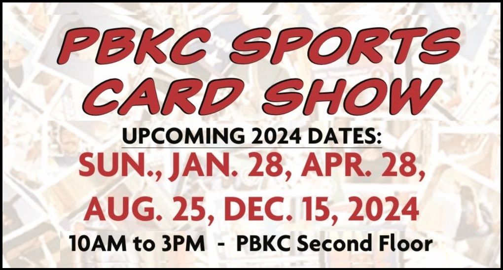 PBKC Sports Card & Memorabilia Show