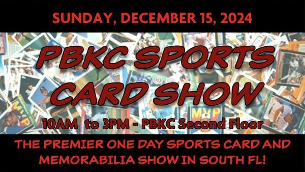 PBKC Sports Card & Memorabilia Show