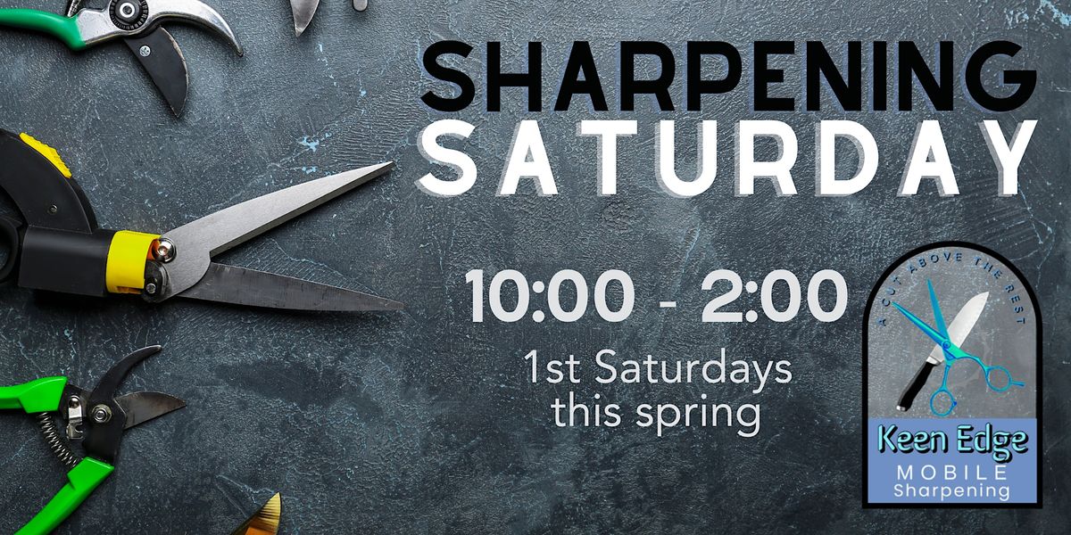 Sharpening Saturday at Piedmont Feed & Garden Center