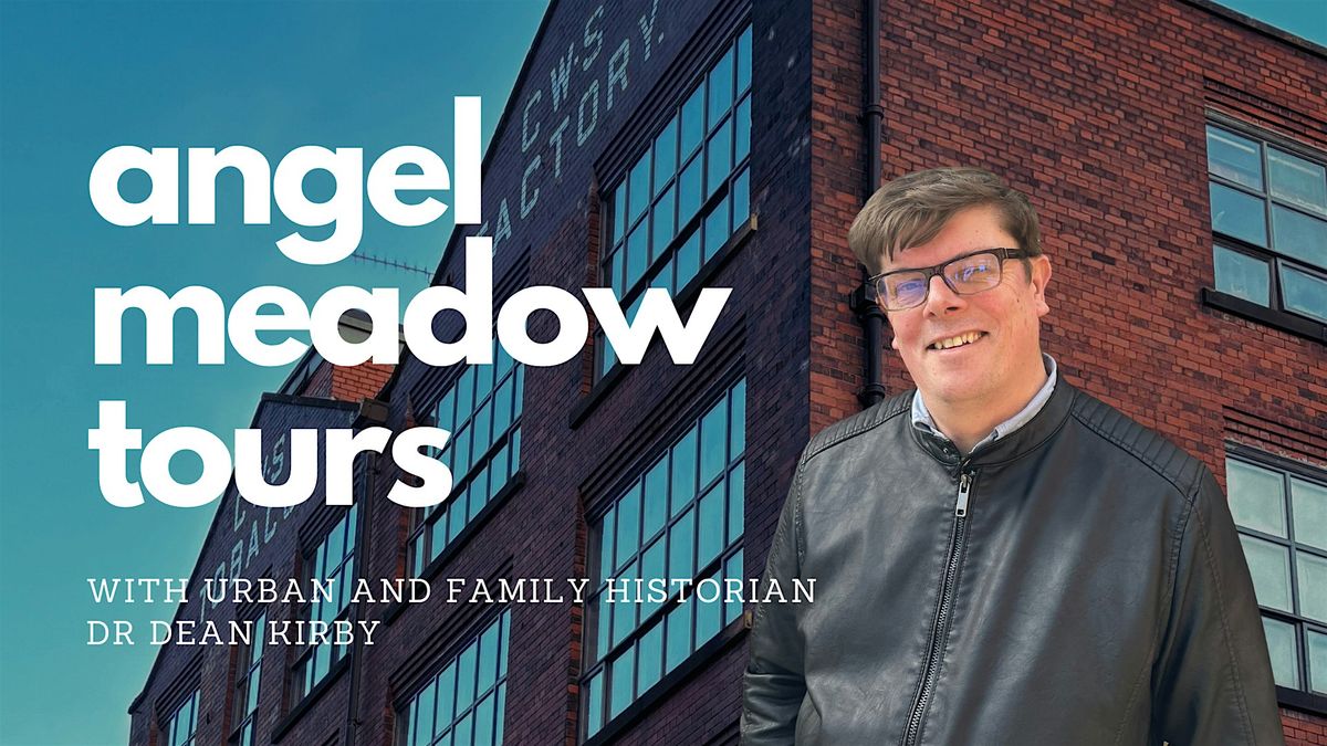 Manchester Angel Meadow walking tour with historian Dean Kirby