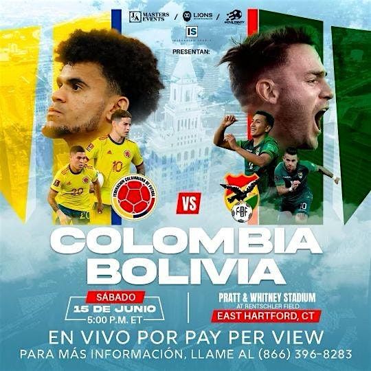 Colombia vs Bolivia Watch & After Party