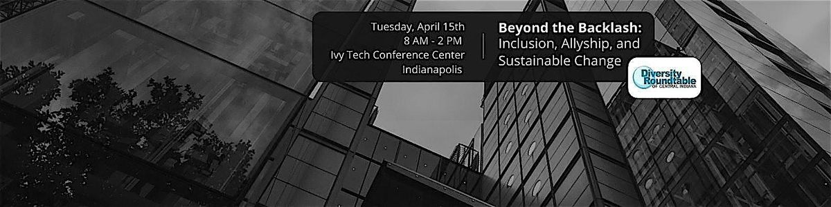 2025 DRTCI 26th Annual Conference - Beyond the Backlash