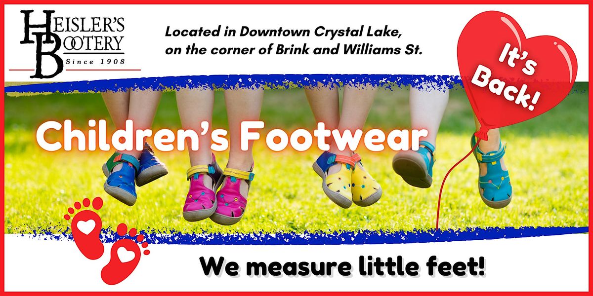 Children's Footwear, Fittings, and Fort-doodling!