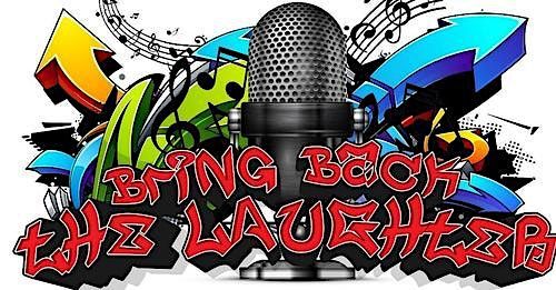Bring Back the Laughter 2024- Next Level