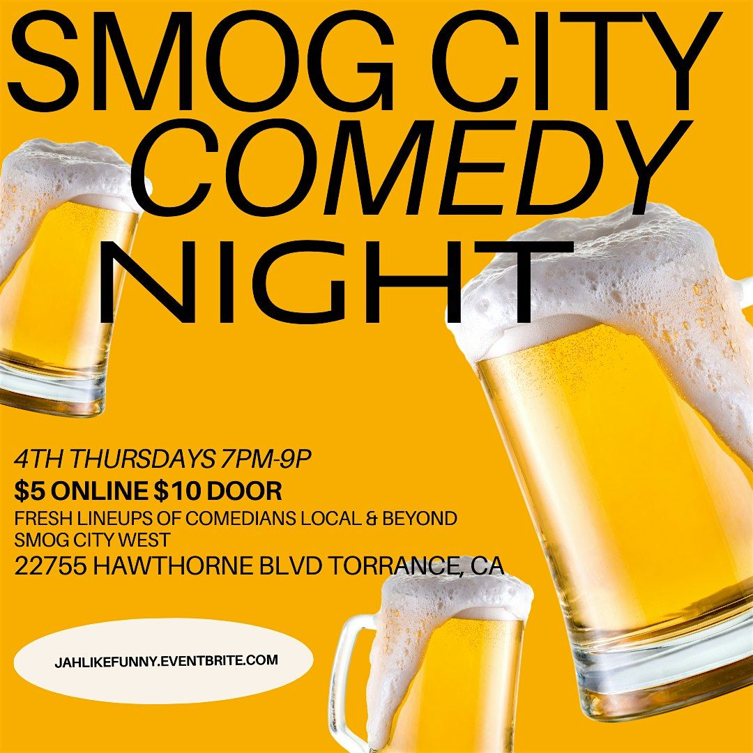 Smog City Comedy Night