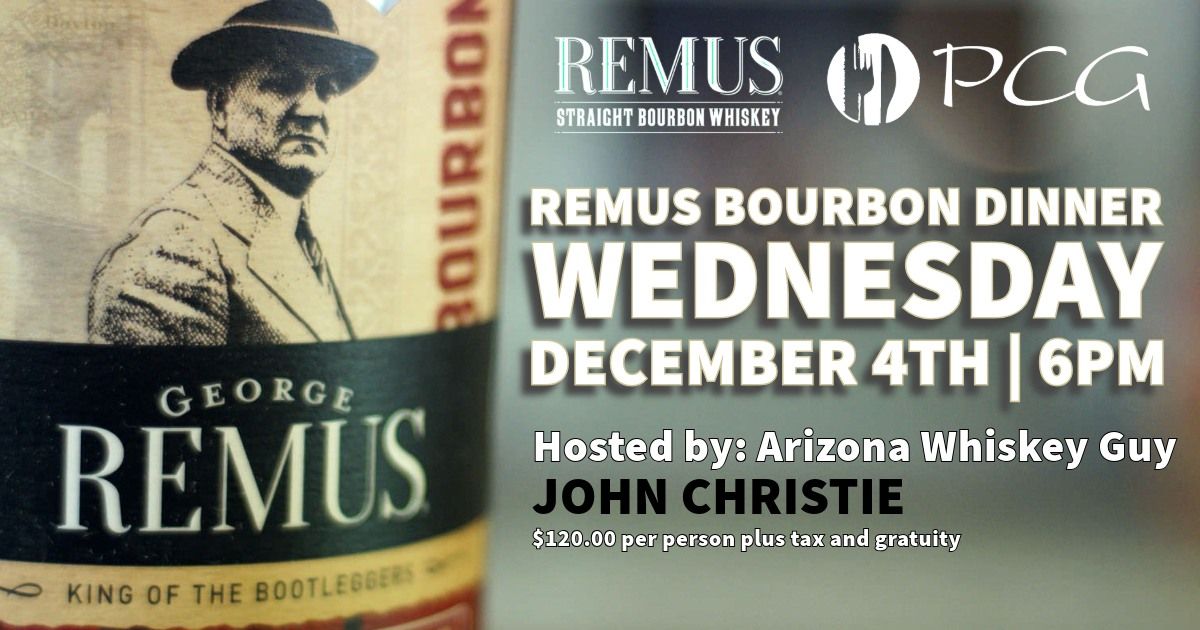 REMUS BOURBON DINNER