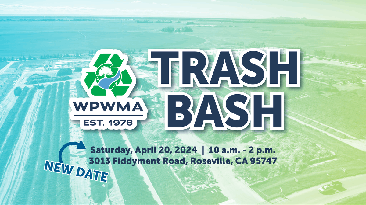 Trash Bash Western Placer Waste Management Authority WPWMA trash-bash-western-placer-waste-management-authority-wpwma