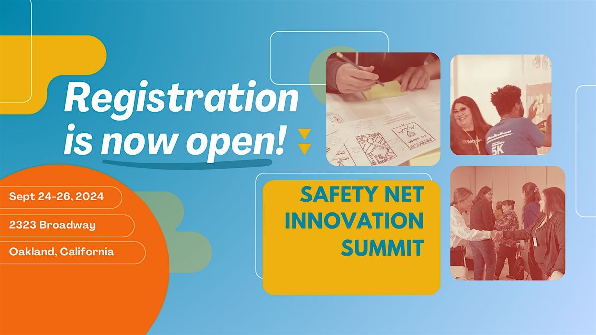 Safety Net Innovation Summit