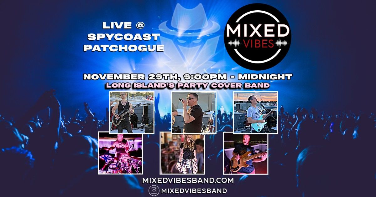 Mixed Vibes Band @ Spycoast Kitchen & Cocktails