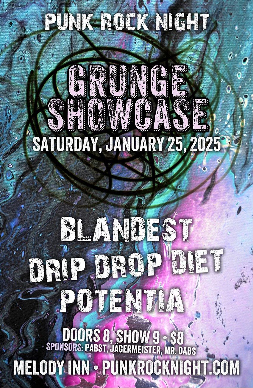 Grunge punk night: Drip Drop Diet, Blandest, Potentia