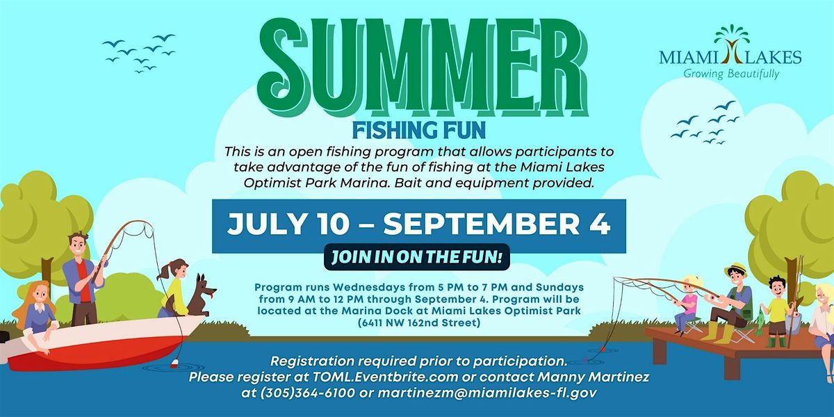 Summer Open Fishing Fun