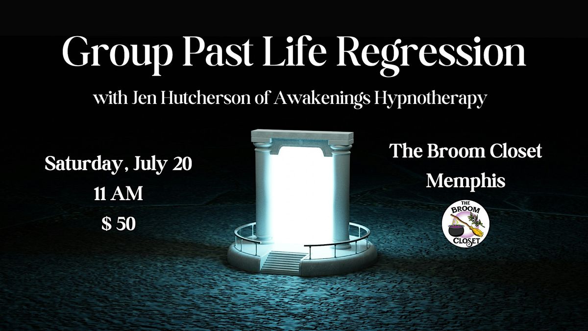 Group Past Life Regression at The Broom Closet Memphis