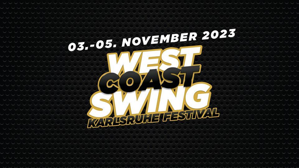 West Coast Swing Karlsruhe Festival