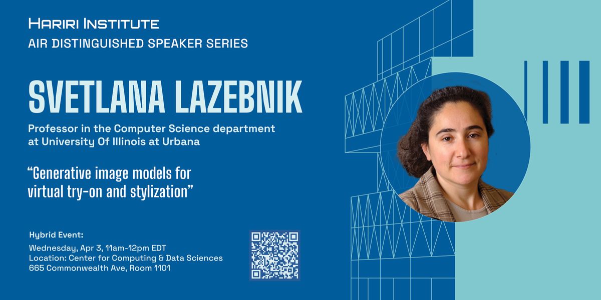 Svetlana Lazebnik, Professor, UIUC (Hybrid Event)