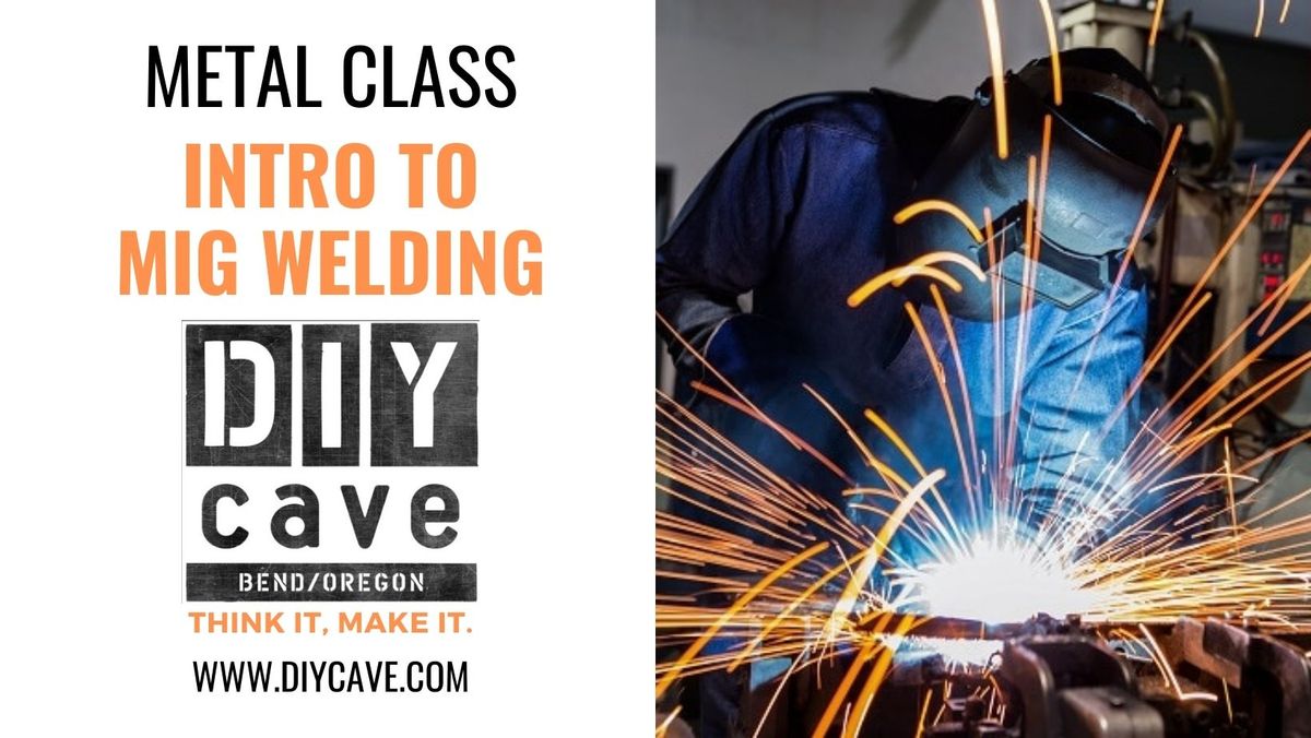 Intro to MIG Welding 