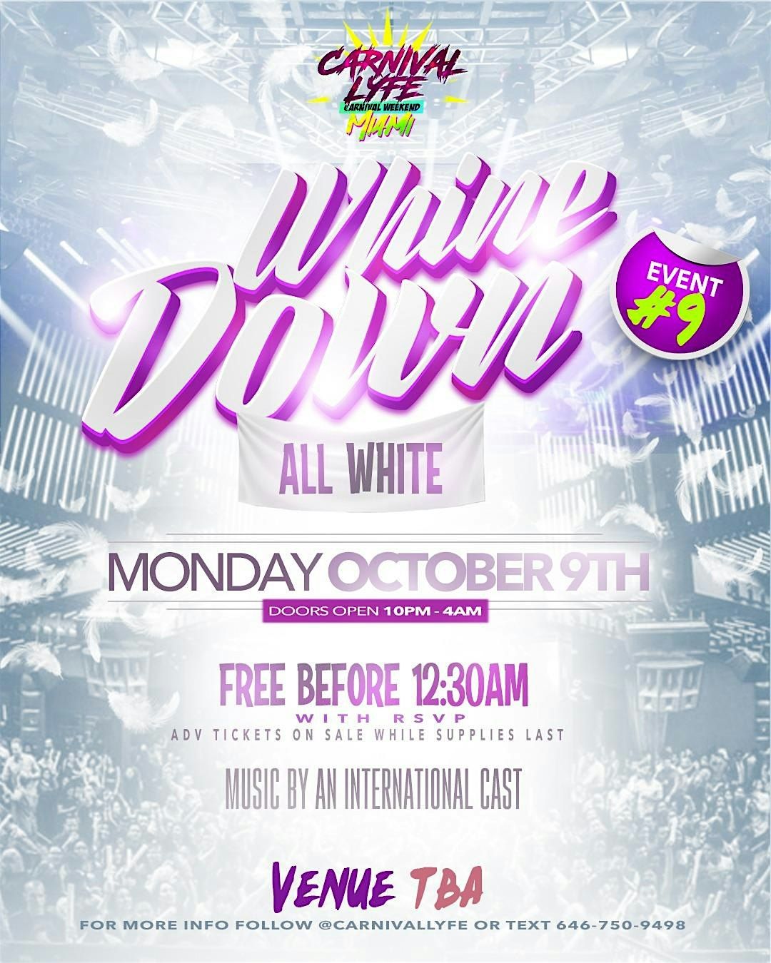EVENT #8     WHINE DOWN IN WHITE      - Miami Carnival 2024