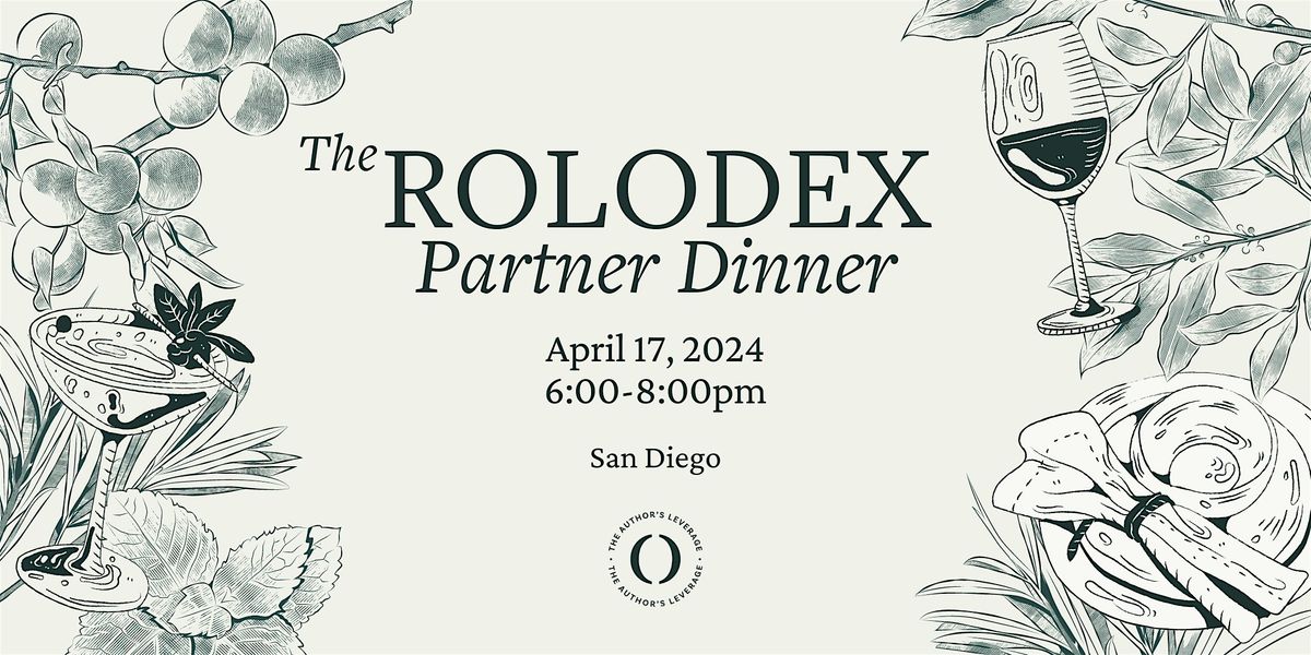 Rolodex Partner Dinner (San Diego)
