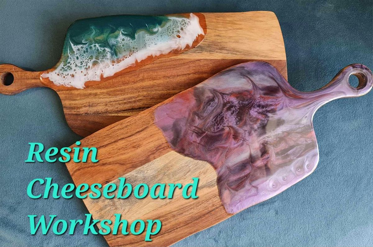 ONE DAY Resin Pour Workshop: Unique Resin Cheese Board