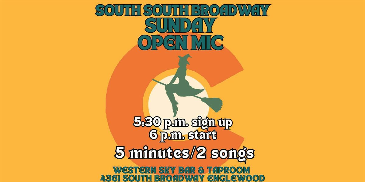 South South Broadway Sunday Open Mic