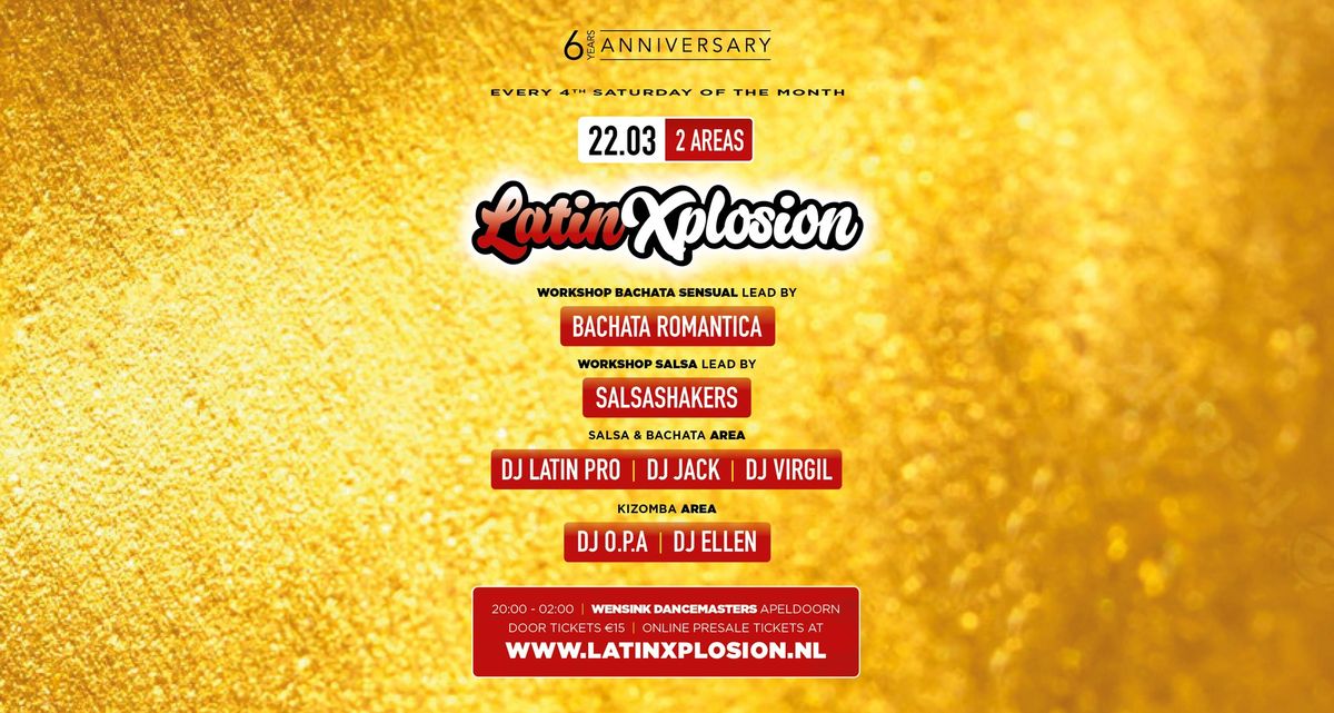 \u2606LATIN-X-PLOSION\u2606 2 Area's \u2022 6 Years Anniversary