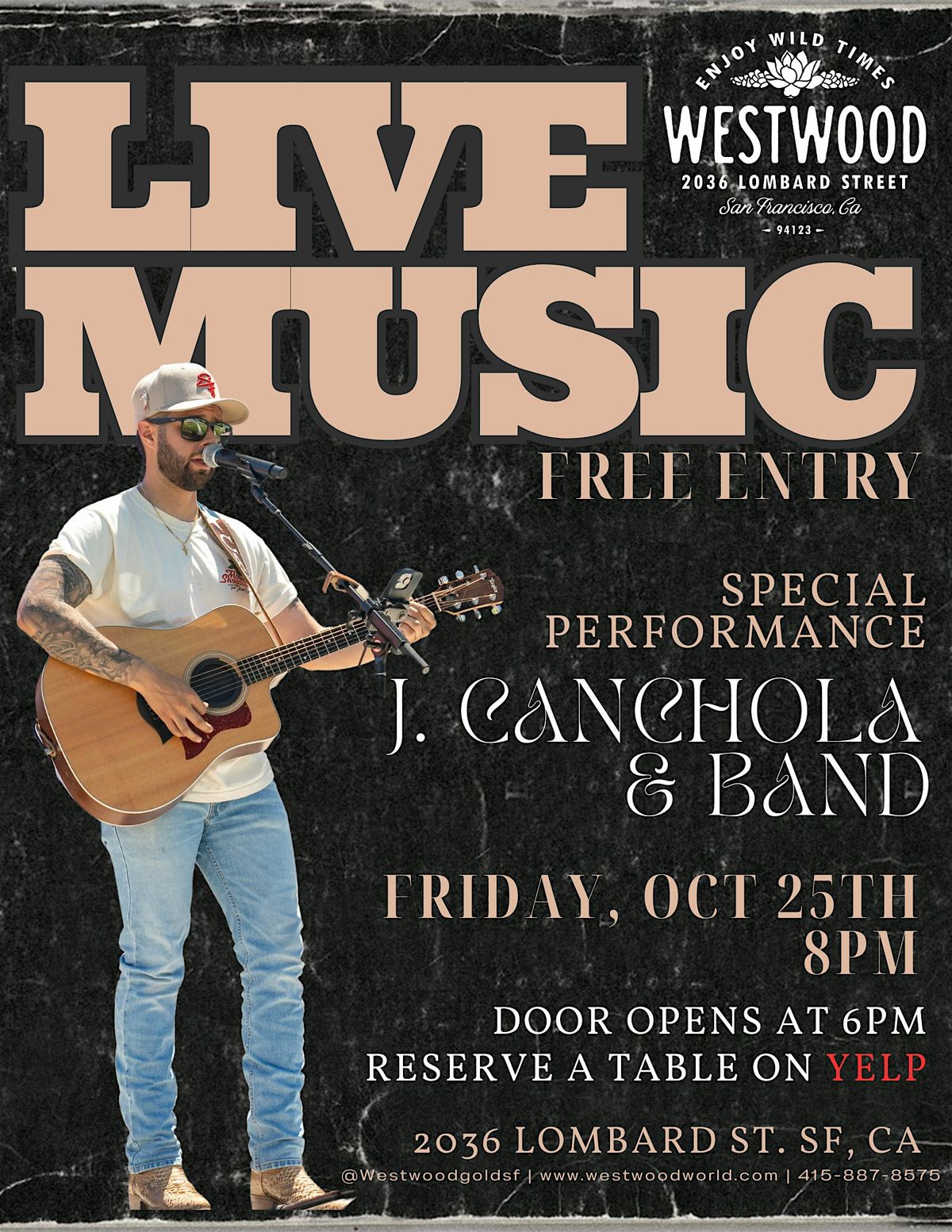 Live Music Friday @WESTWOOD featuring J Canchola and Band