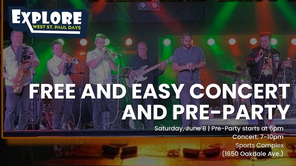 Free and Easy Concert and Pre-Party | Explore West St. Paul Days