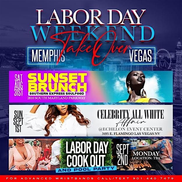 Labor Day Weekend Memphis TAKE OVER Vegas VIP