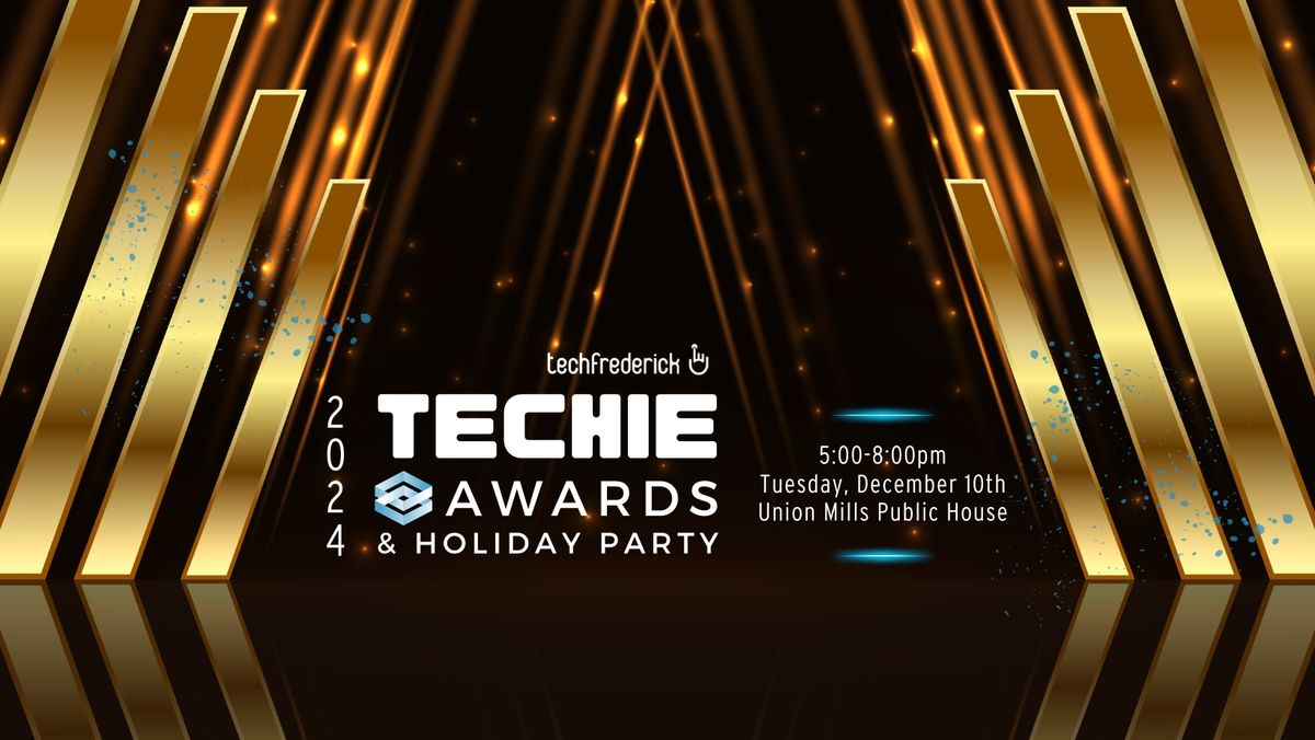 Techie Awards & Holiday Party