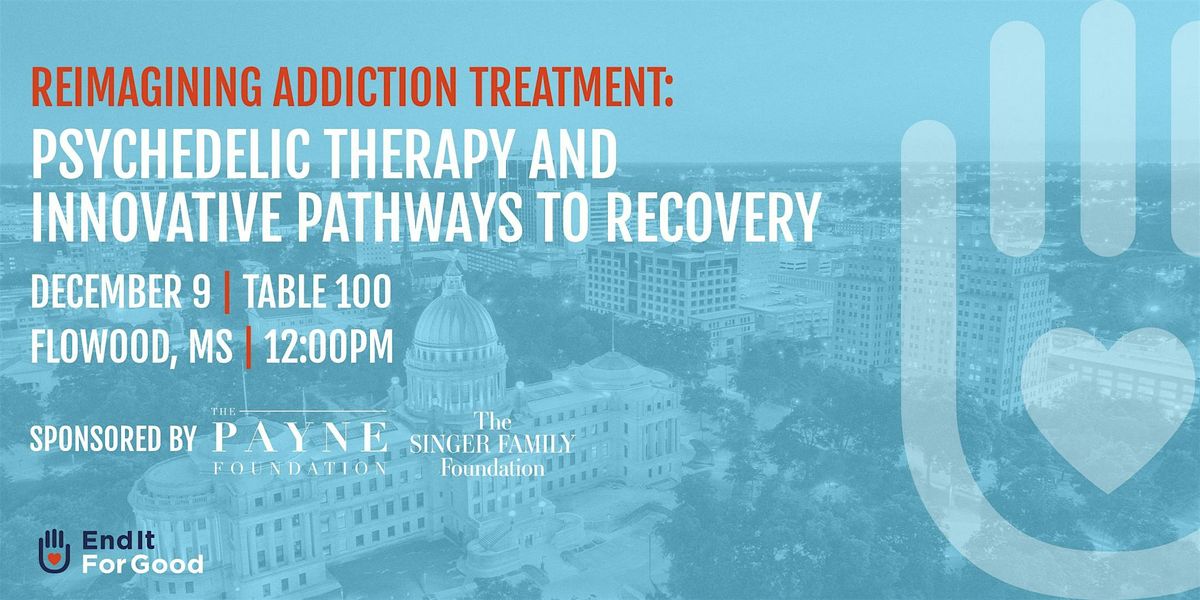 Reimagining Addiction Treatment - Flowood, MS