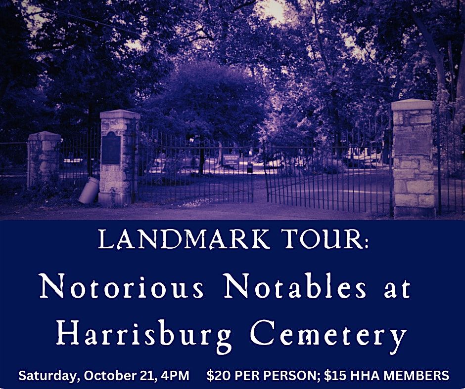 Landmark Tour: Harrisburg Cemetery