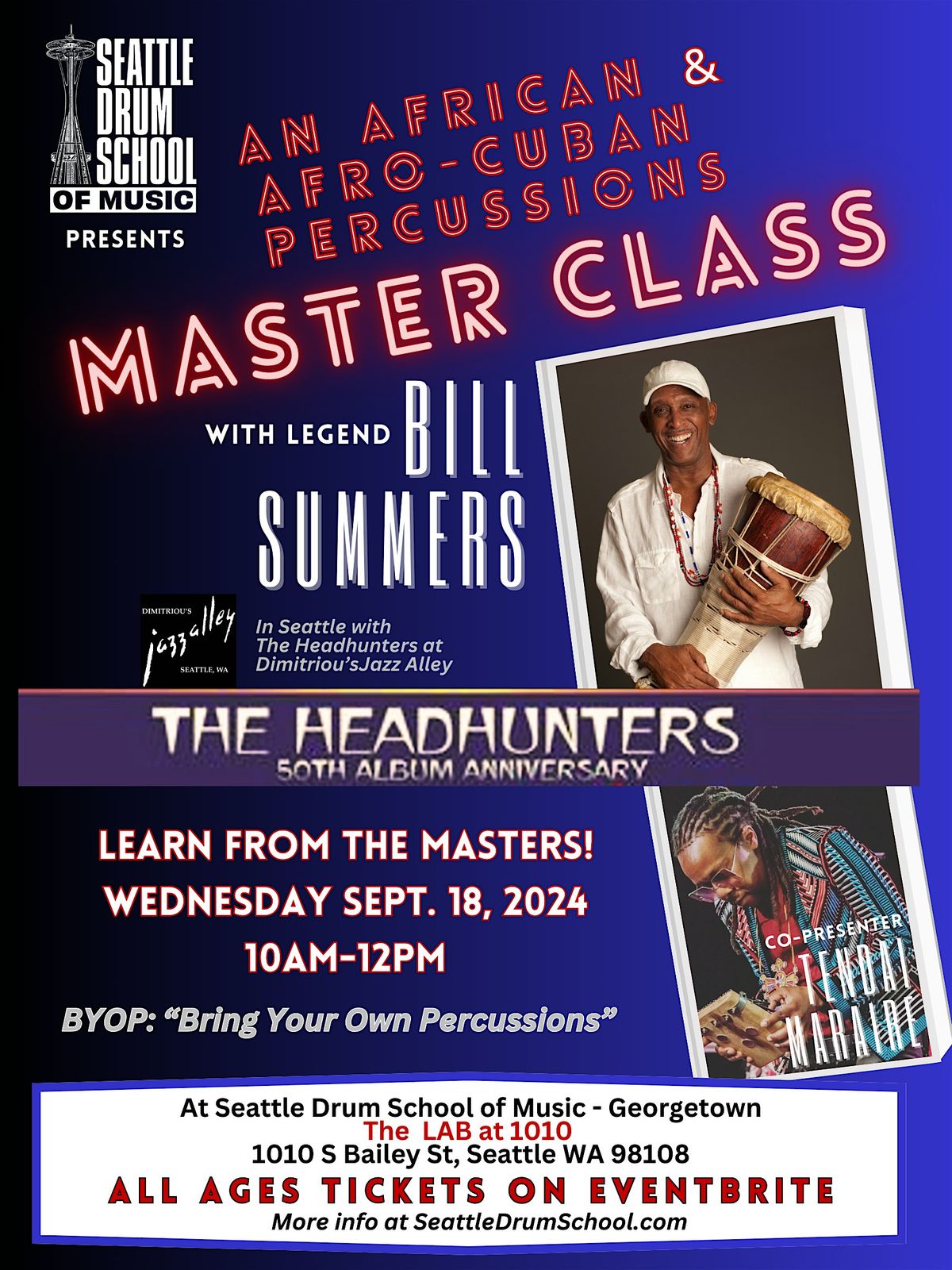 Percussions Masterclass with Bill Summers of The Headhunters + Tendai Maraire