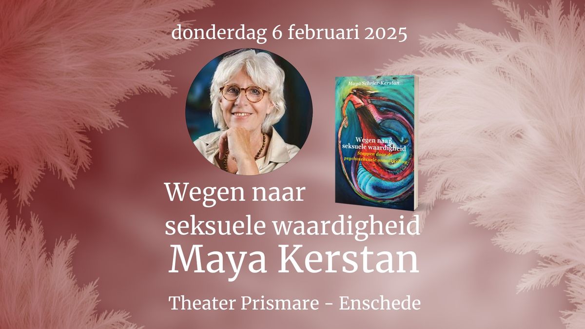 Lezing Wegen naar seksuele waardigheid  | Maya Kerstan